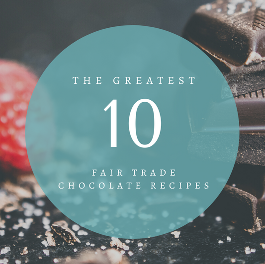 Fair Trade Chocolate Recipes