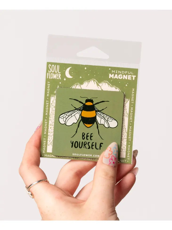 Bee Yourself Magnet