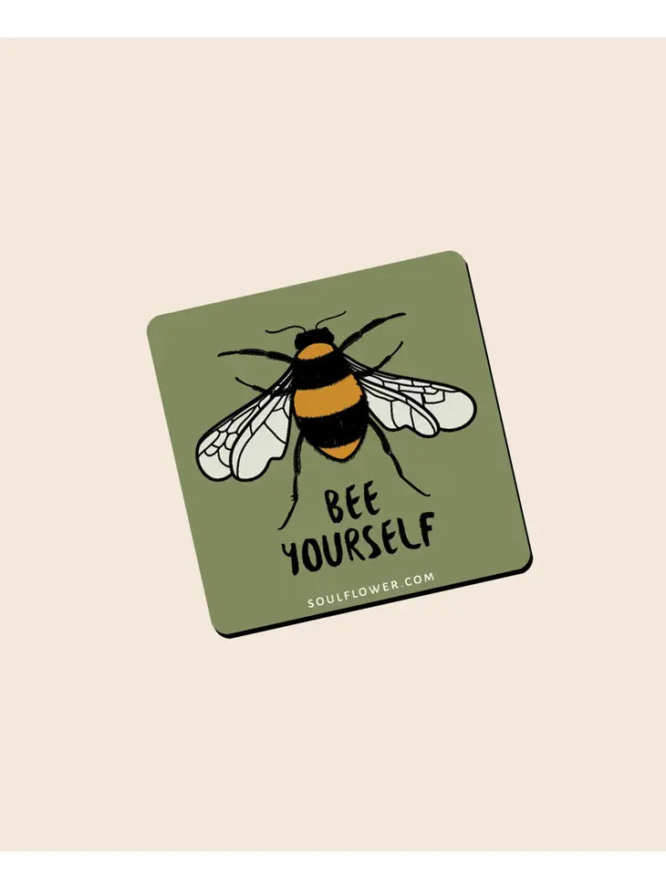 Bee Yourself Magnet