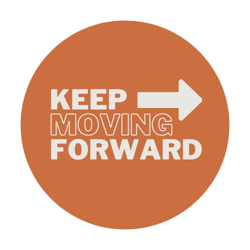 Keep Moving Forward Vinyl Sticker